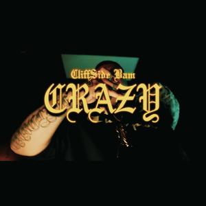 Crazy (feat. Lil norby)