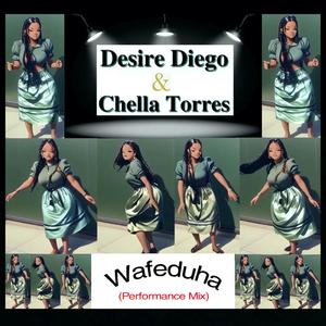 Wafeduha (feat. Chella Torres) (Performance Mix)