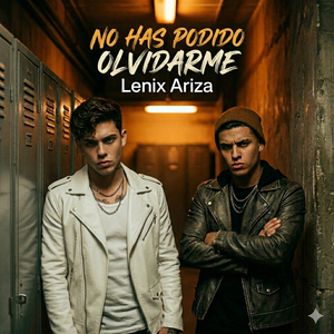 No Has Podido Olvidarme