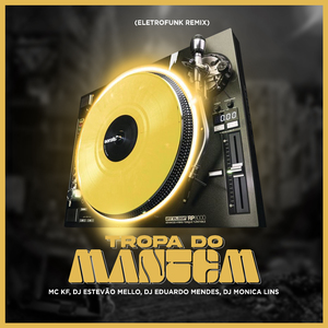 Tropa do Mantem (Eletrofunk Remix)