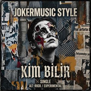 Kim Bilir (Rock Versiyon)