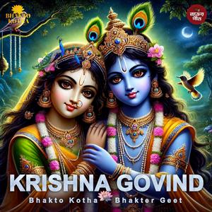 Krishna Govind (feat. Bhakter Geet)
