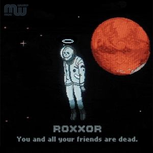 You and All Your Friends Are Dead