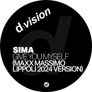 Give You Myself (Maxx Massimo Lippoli 2024 Version)