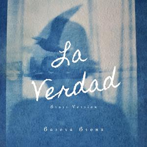 La Verdad (Brass Version)