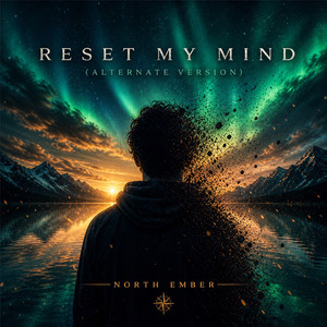 Reset My Mind (Alternate Version)