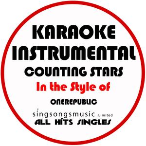 Counting Stars (In the Style of Onerepublic) [Karaoke Instrumental Version]