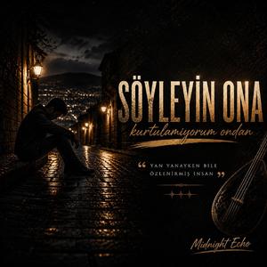 Söyleyin Ona