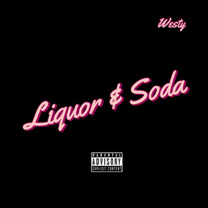 Liquor & Soda