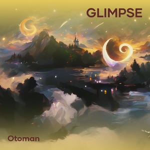 glimpse