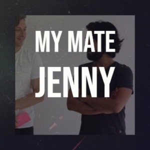 My Mate Jenny