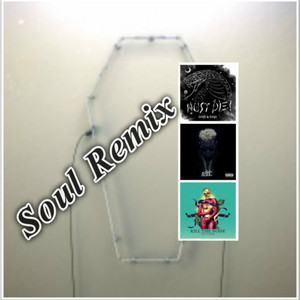 Soul-Zomboy,Kill The Noise - Like A ***** (Soul Mashup)（Soul Remix）