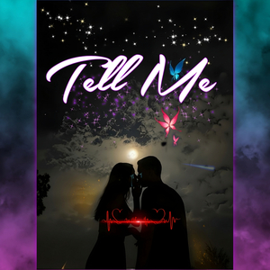 Tell Me