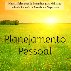 Benefícios da Meditação (Poder do Cérebro)