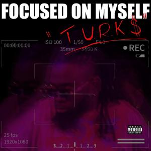 Focused on myself (Universe)