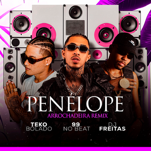 Penélope (Arrochadeira Remix)