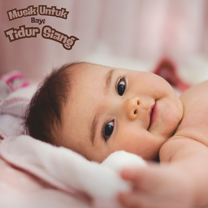 Tidur Siang Nyaman Bayi