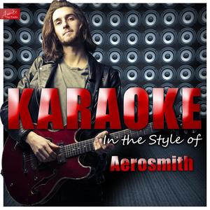 Fly Away from Here (In the Style of Aerosmith) [Karaoke Version]