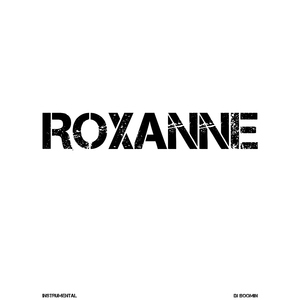 Roxanne (Instrumental)
