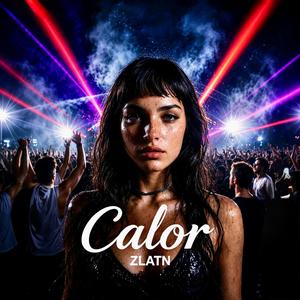 Calor (Extended Version)
