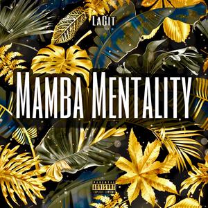 Mamba Mentality