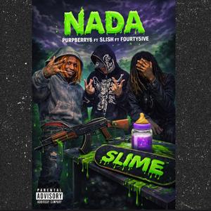Nada (feat. Slish & Fourty5ive)