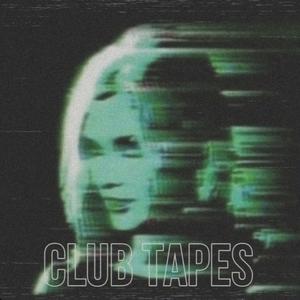 CLUB TAPES