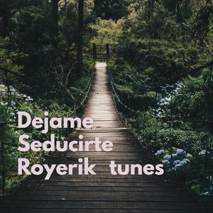 Dejame Seducirte