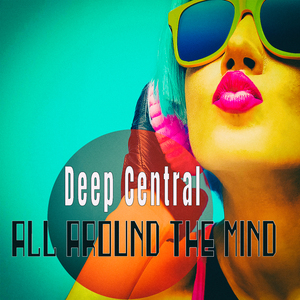 Deep Central (Central House Mix)