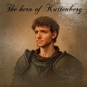 The Hero of Kuttenberg