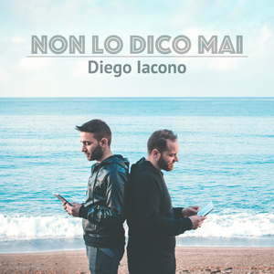 Non lo dico mai
