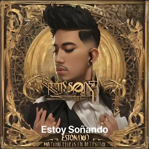 Estoy Soñando