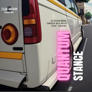 Quantum Stance (feat. Djy Miizo SA)