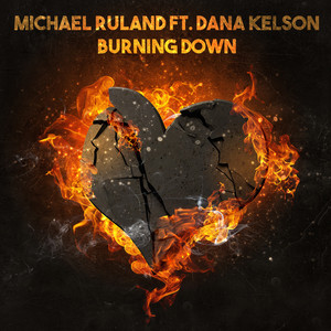 Burning Down (Mykel Mars Remix)