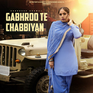 Gabhroo Te Chabbiyan