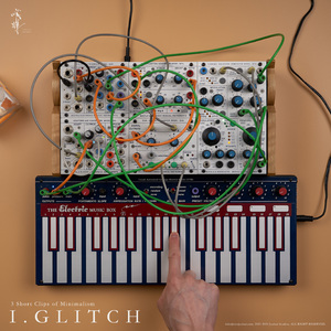 Glitch - 3 Short Clips of Minimalism - no.1