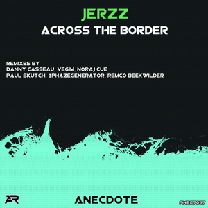 Across The Border (Remco Beekwilder Remix)