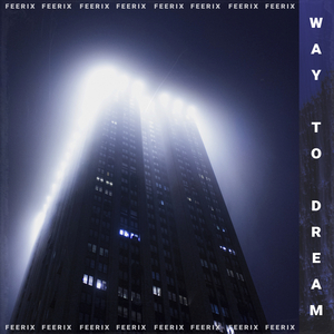 Way to Dream