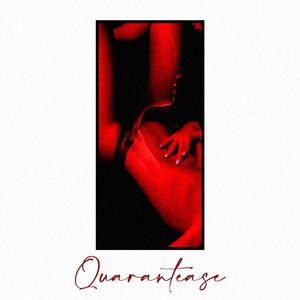 Quarantease