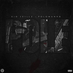 Pole (feat. PoloManHB)