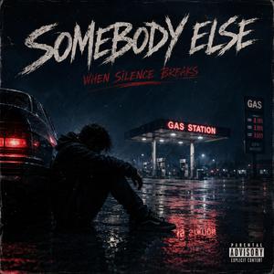 Somebody Else