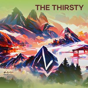 The Thirsty