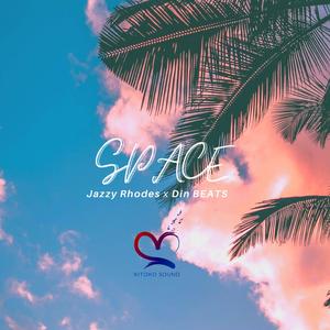 Space (feat. Jazzy Rhodes & Kitoko Sound)