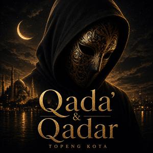 Qada' & Qadar