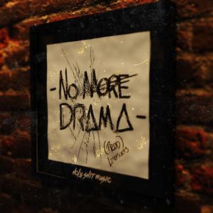 No More Drama (feat. B.a.g. & Decode)