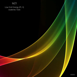 Low End Energy Pt. II (M21 Remix)