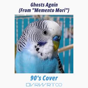 Ghosts Again (90's Techno Cover)
