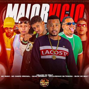 Maior Vicio