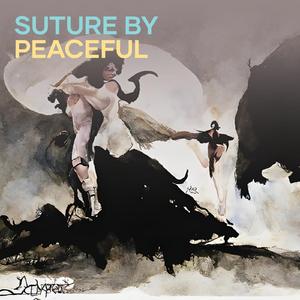 Suture by Peaceful