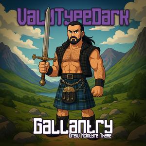 Gallantry (Drew McIntyre Theme)